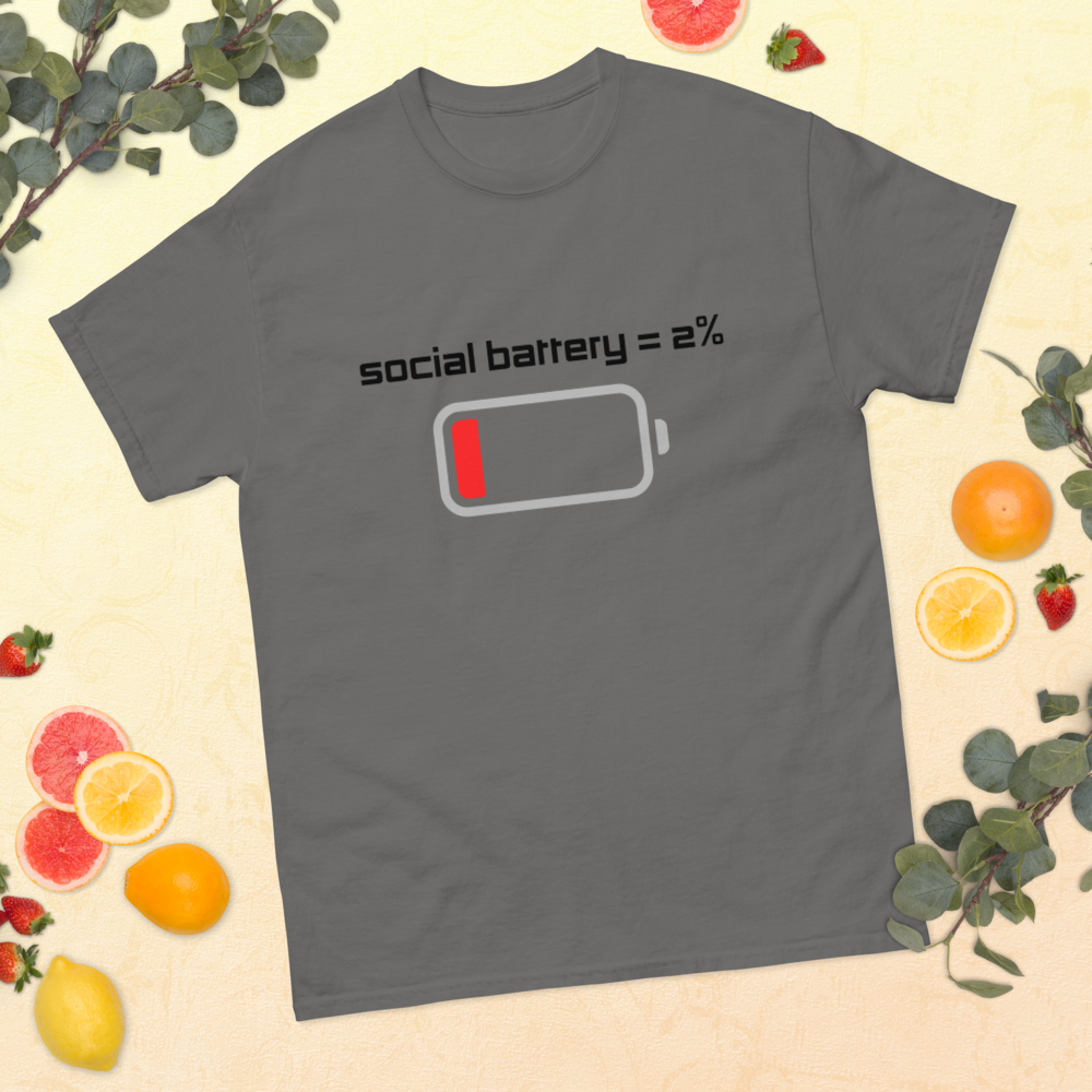 Social Battery T-Shirt