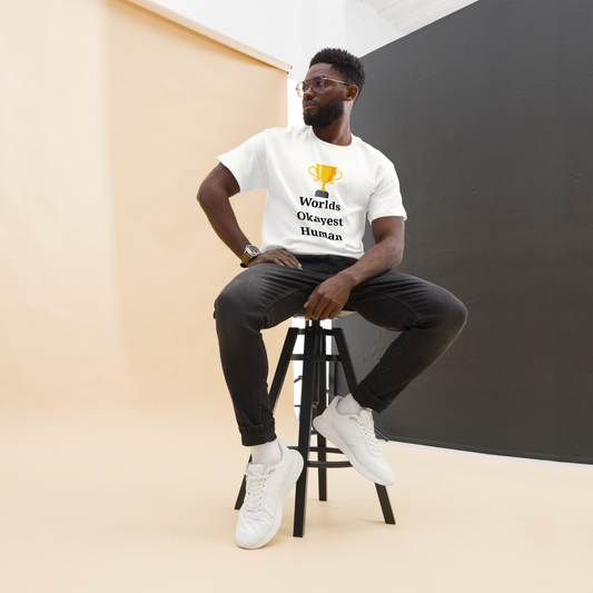 Okayest Human T-Shirt